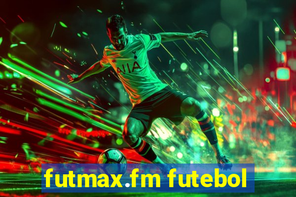 futmax.fm futebol